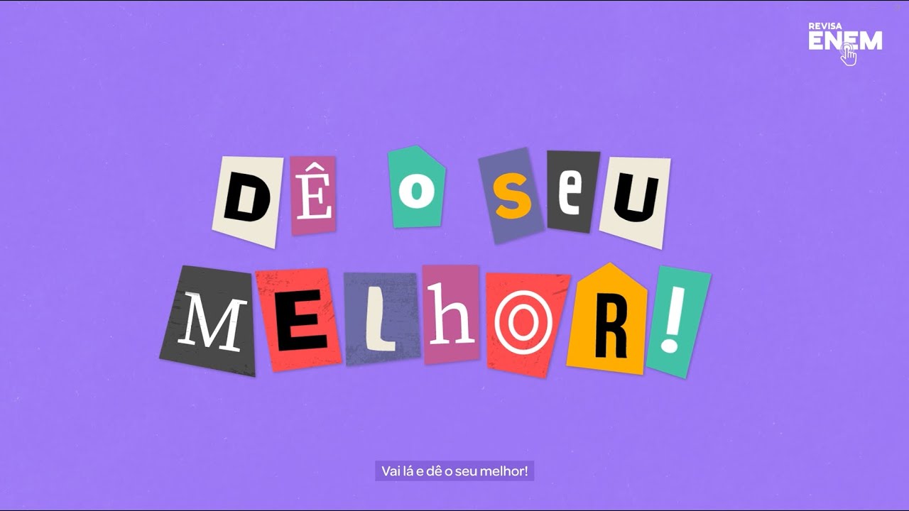 ENEM 2022: VAI LÁ E DÊ O SEU MELHOR!
