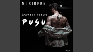 Kurtlar Vadisi Pusu - Muribern