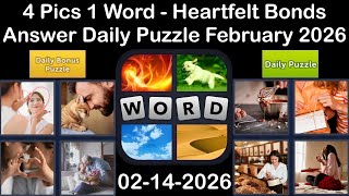 4 Pics 1 Word – Daily Puzzle Answers 14 February 2026 - Heartfelt Bonds #4Pics1Word screenshot 4