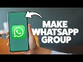 How To Create A WhatsApp Broadcast Group 2025 (iPhone & Android)
