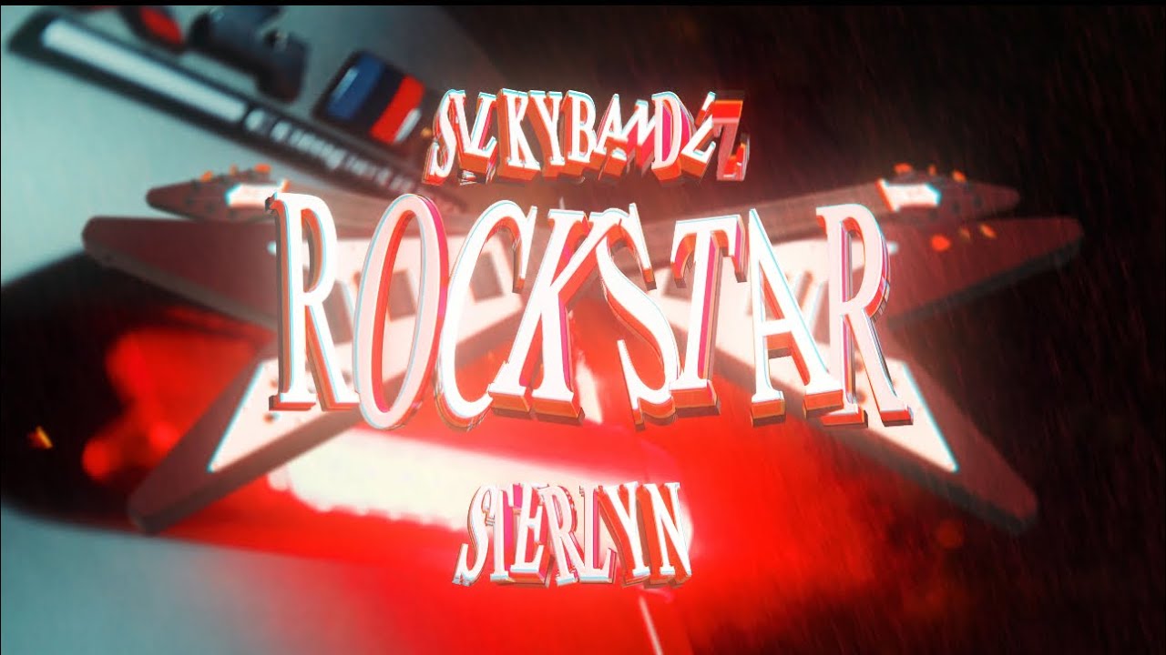 Silkybandzz X Sterlyn - ROCKSTAR                    ( Official Music Video)