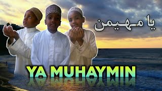 QASIDA | YAA MUHAYMIN ❤ اروع قصيدة انشيد يا مهيمن يا سلام