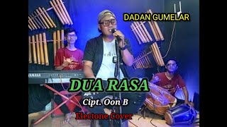 Dua Rasa, Cip :oon B Cover Dadan Gumelar Lagi nyanyi di pacok kadal