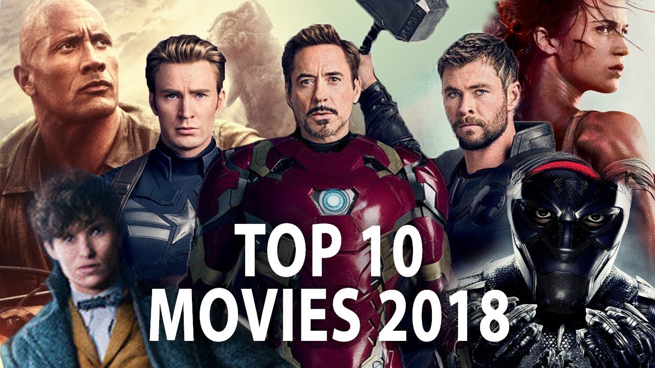 top-10-movies-of-2018-youtube