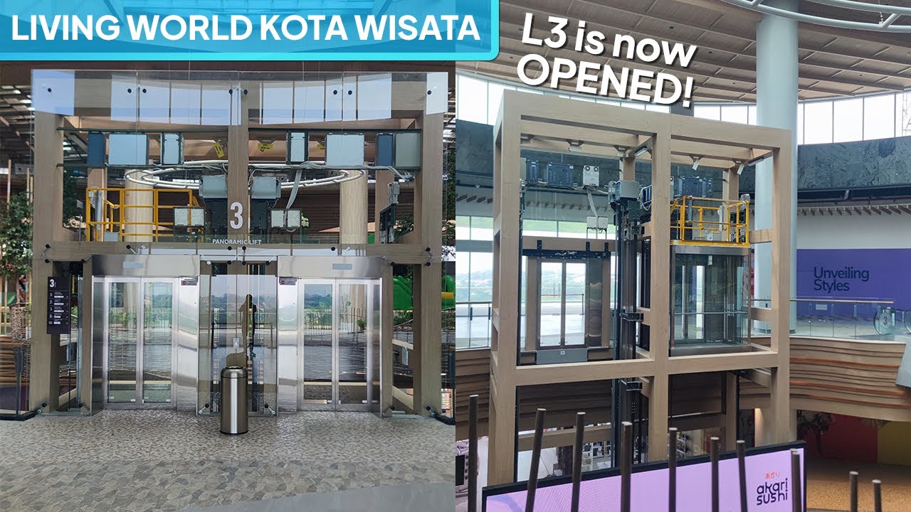 L3 is NOW OPENED! | Schindler Glass Elevators - Living World Kota Wisata, Bogor