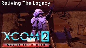 Xcom 2 WoTC Reliving The Legacy w/ Jet Sun Part 5: Sound of Da Beast