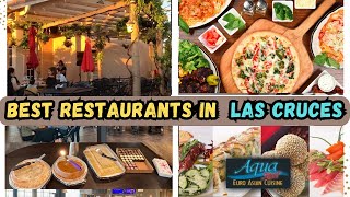 Top 10 Best Restaurants to Eat in Las Cruces