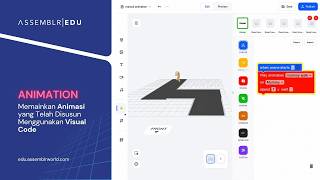 Assemblr EDU | Memainkan Animasi yang Telah Disusun Menggunakan Visual Code