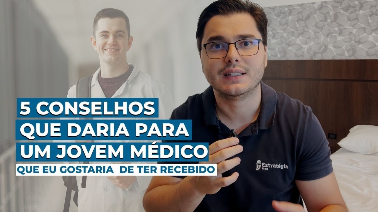 CONSELHOS BRUTALMENTE HONESTOS PARA JOVENS MÉDICOS E ESTUDANTES DE MEDICINA