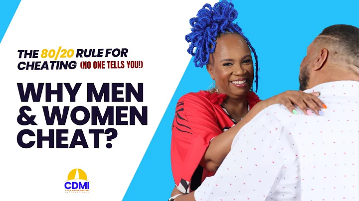 Why Men & Women Cheat (The 80/20 Rule For Cheating No One Tells You)