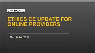 CFP Board Ethics CE Update for Online Providers