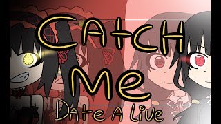MEME Catch me Date A Life Kurumi Tokisaki WARNING FLASHING LIGHTS