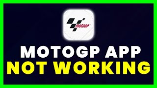 MotoGP App Not Working: How to Fix MotoGP App Not Working screenshot 2