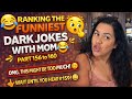 Ranking the Funniest Dark Jokes With Mom Part 156 to 160 Compilation #shorts #funny #joke #darkhumor