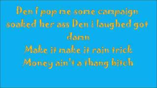 TRAVIS PORTER - Make It Rain Lyrics
