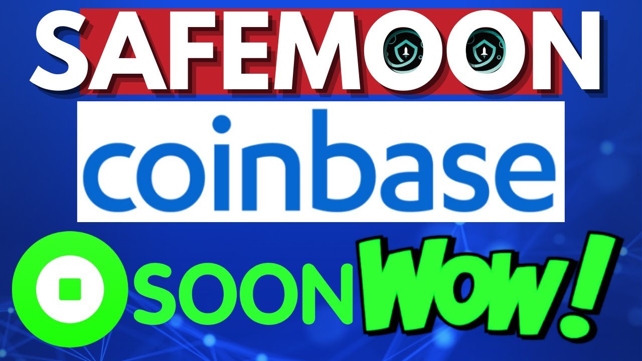 🚀🌙 SAFEMOON ON COINBASE | 
