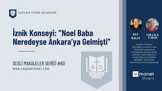 Noel Baba Neredeyse Ankara’ya Gelmişti” I Ken Wiest - Chuck E. Faroe I Sesli Makaleler Serisi #60