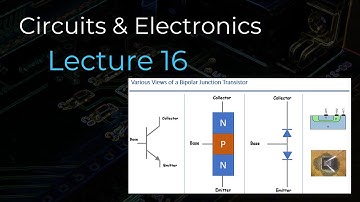Circuits & Electronics - Lecture 16