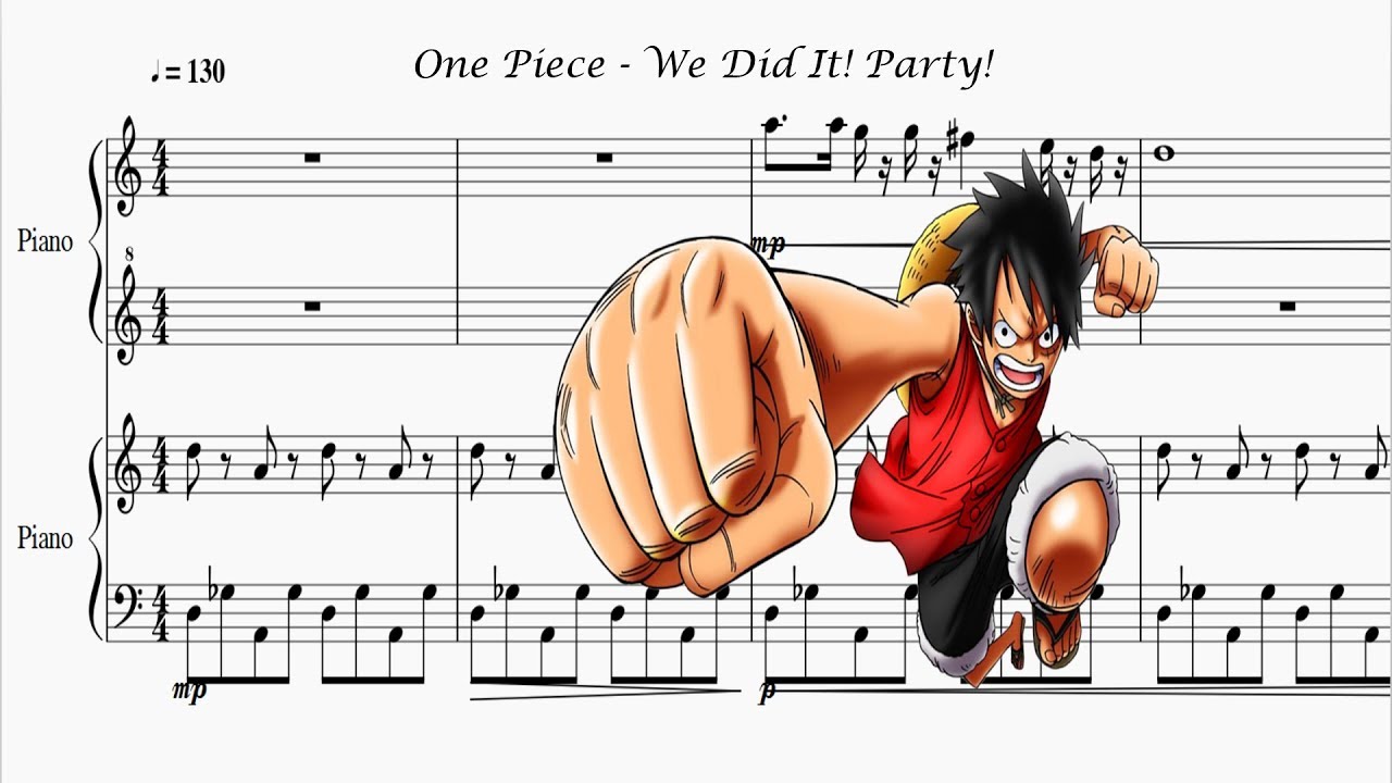 Partitura One Piece We Did It Party Youtube