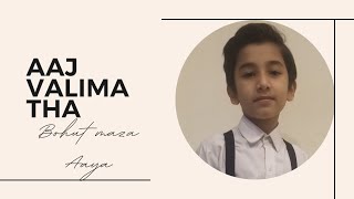 Aaj Valima Thabohot Maza Aayazayan Vlogs