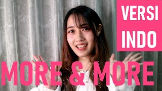 TWICE - MORE & MORE (versi Indonesia) by Angelyn