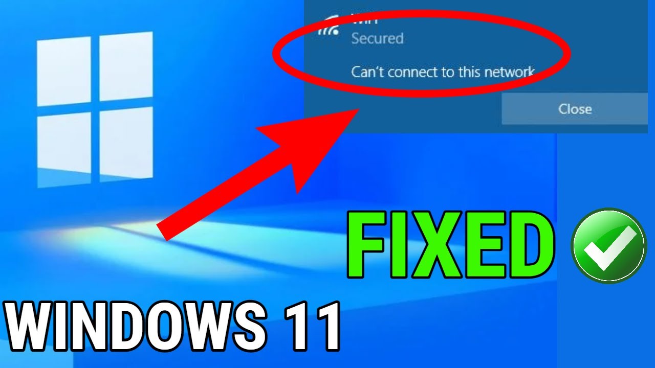 How To Fix Can't Connect To This Network In Windows 11 - YouTube