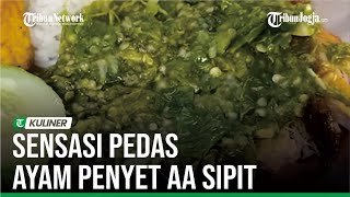 RASA PEDAS AYAM PENYET AA SIPIT