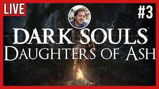 (Live) Dark Souls - Daughters of Ash Mod Endgame