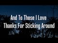 $uicideBoy$ - And To Those I Love Thanks For Sticking Around (Lyrics)