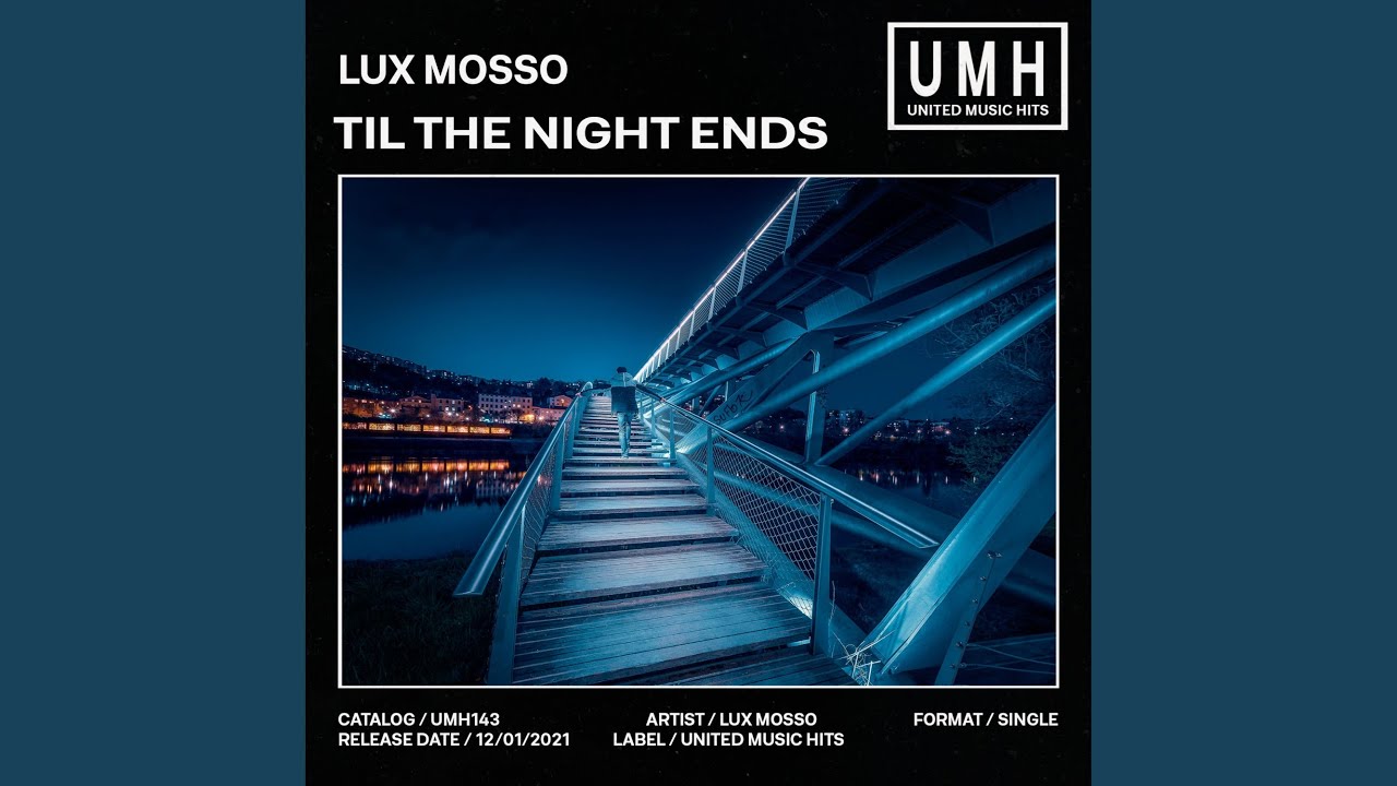 Til The Night Ends (Extended Mix)