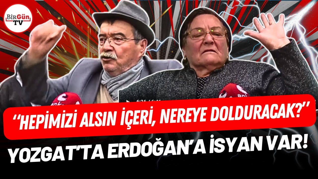 Yozgat'ta Erdoğan'a isyan var: 