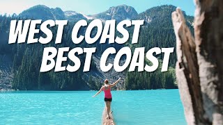 Why I Moved to the West Coast | Beautiful British Columbia Canada | Top Places to See in BC