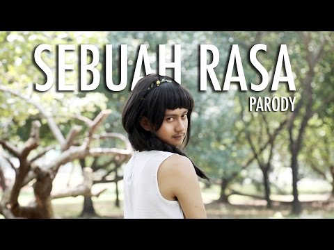 AGNEZ MO - SEBUAH RASA (PARODY)