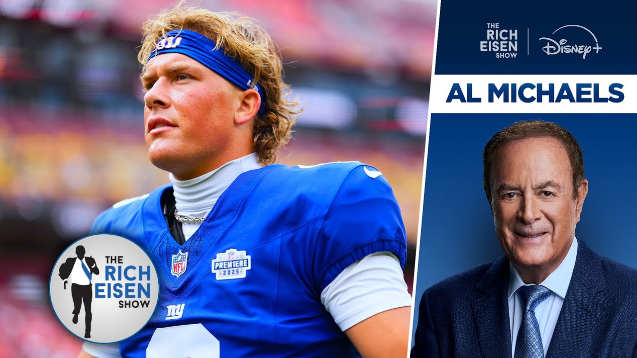 Al Michaels: Why Jaxson Dart Will Be Ready If/When He’s Named Giants’ QB 1 | The Rich Eisen Show