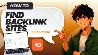 How to Find Websites for Backlinks SEMrush (Easy Guide)