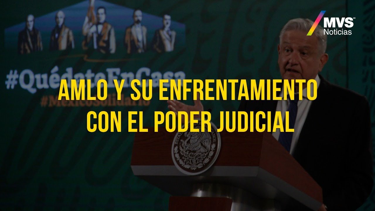AMLO contra el Poder Judicial - YouTube