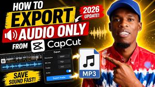How to Export AUDIO ONLY in CapCut (2026) 🔊 Save Sound Fast!