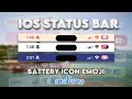 iOS Status Bar with Customizable Battery Icon Emoji