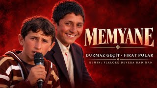 Durmaz Geçit - Firat Polar (Memyane)