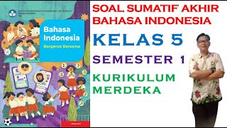 Indonesian Language PAS Questions for Class 5 Semester 1 Independent Curriculum | Complete Practi...