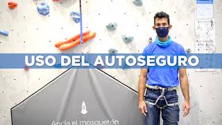 USO DEL AUTOSEGURO. En SputnikClimbing