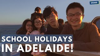 What School Holidays Look Like In Adelaide International Students