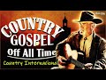 Country Gospel Internacional - Melhores Musicas De Adoração Gospel Internacional