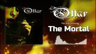 Download lagu Ottar - The Mortal