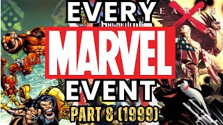 Every Marvel Comics Event Ever – Part 8 (1999)