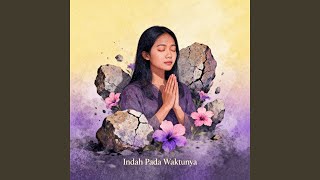 Indah Pada Waktunya