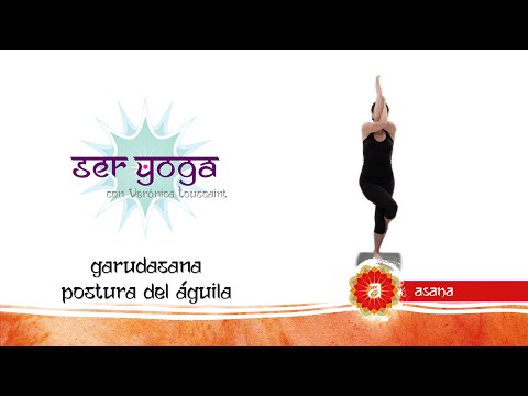 Ser Yoga - Asana 54 | Garudasana (Postura del Águila)