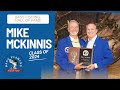 Mike McKinnis 2024 Induction Speech