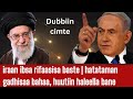 Hatatamaan Isra El Gadhiisa Baha Iran Ibsa Hamaa Baaste Huutiin Israa El Haleele Dubbiin Cimte Hatatamaan Isra El Gadhiisa Baha Iran Ibsa Hamaa Baaste Huutiin Israa El Haleele Dubbiin Cimte