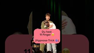 Hypnose-Trick Du Hast 11 Finger
